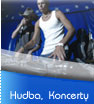 Hudba, koncerty, festivaly